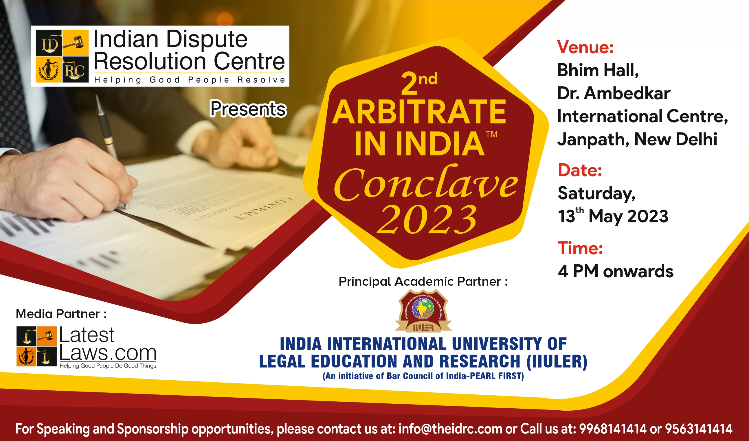 Indian Dispute Resolution Centre (IDRC) presents 2nd Arbitrate in India Conclave (13th May 2023, New Delhi)