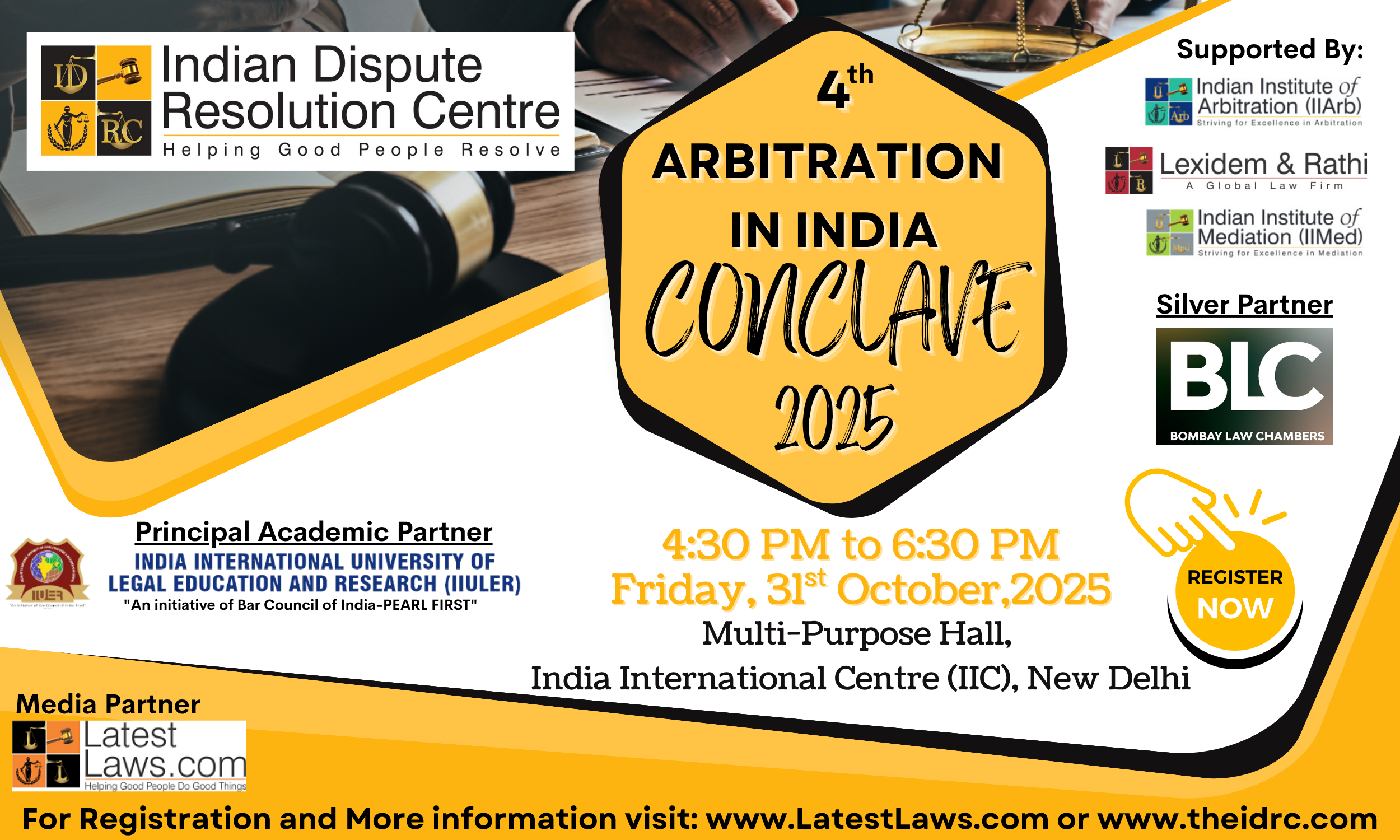 Indian Dispute Resolution Centre (IDRC) presents 4th Arbitration In India Conclave 2025 (India International Centre, New Delhi), Friday, 31st October, 2025, Register Now!