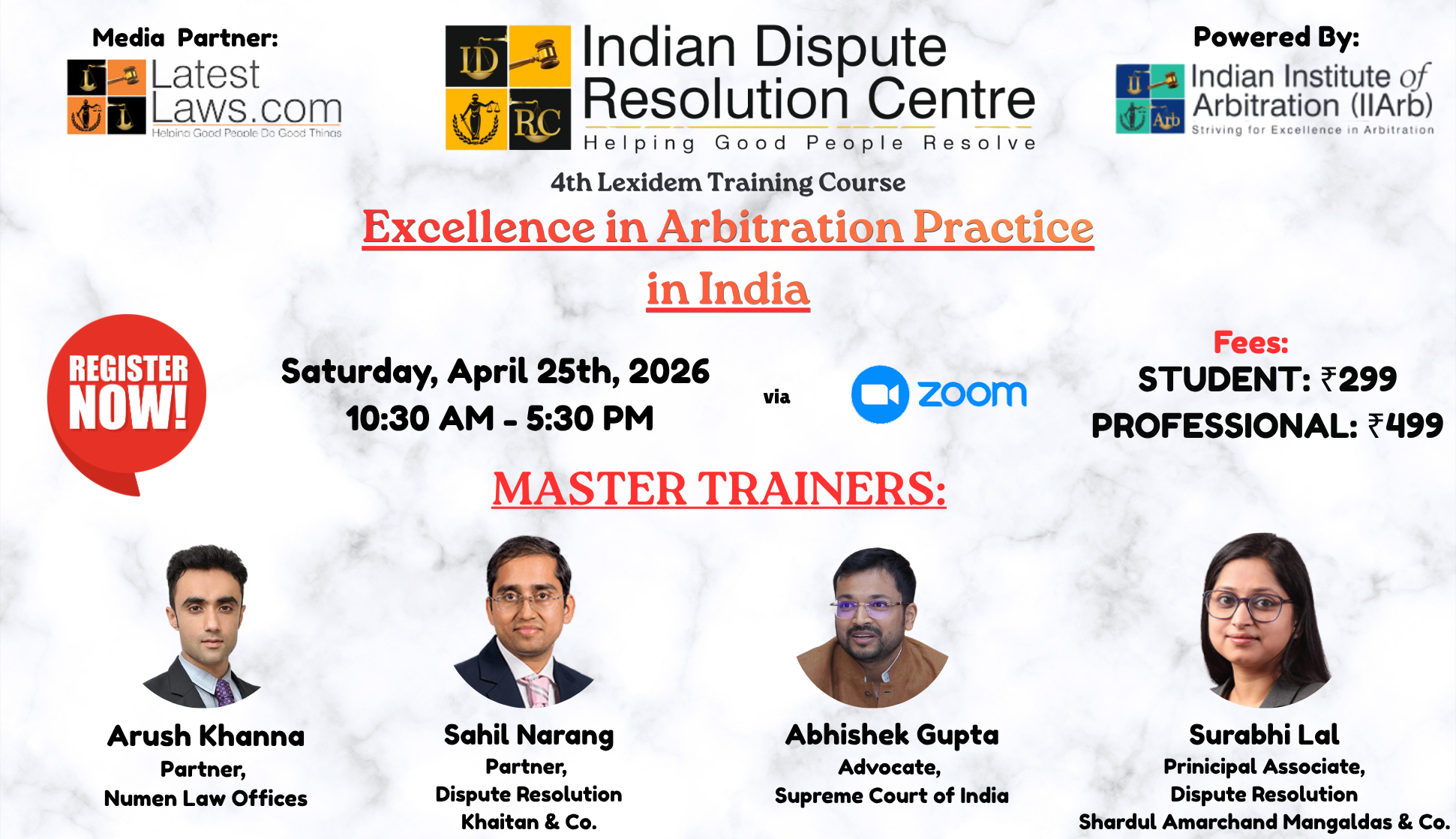 IDRC's Lexidem Training Course on 'Excellence in Arbitration Practice in India' (Saturday 25th April,2026, Online), Hurry! Register Now