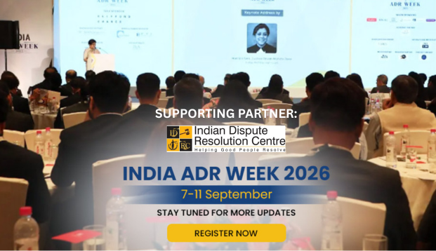 IDRC Partner Event: MCIA's India ADR Week 2026 (7-11 September,2026), Register Now!